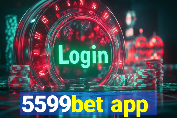 5599bet app